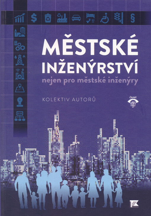 Městské inženýrství nejen pro městské inženýry