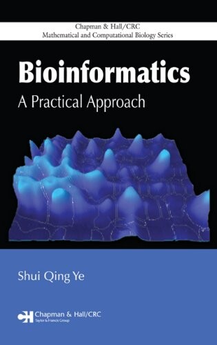Bioinformatics : a practical approach