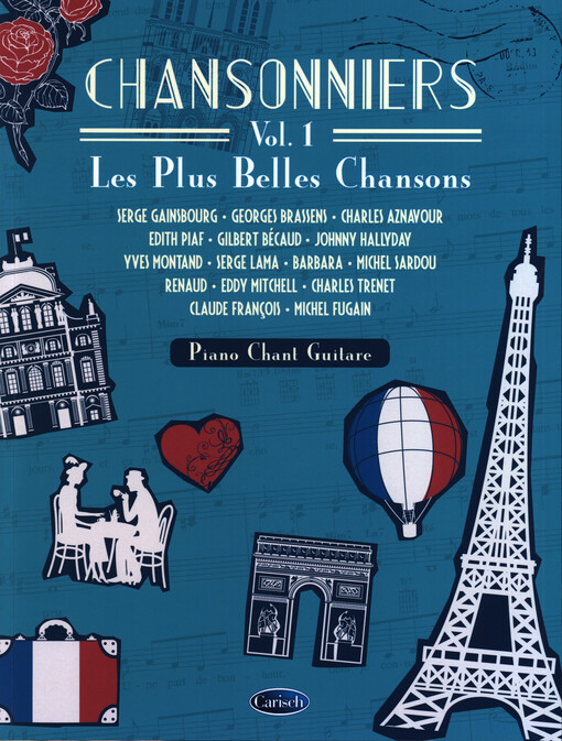 Chansonniers : les plus belles chansons. Vol. 1