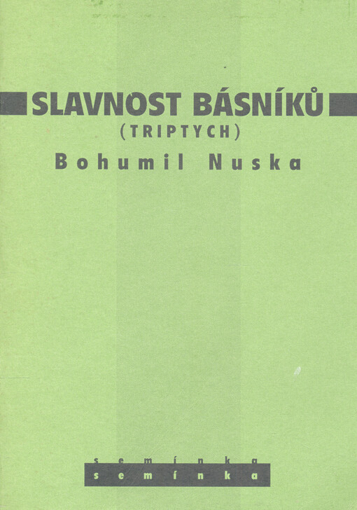 Slavnost básníků : (triptych)