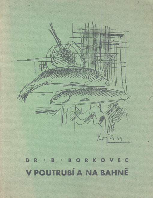 V potrubí a na bahně