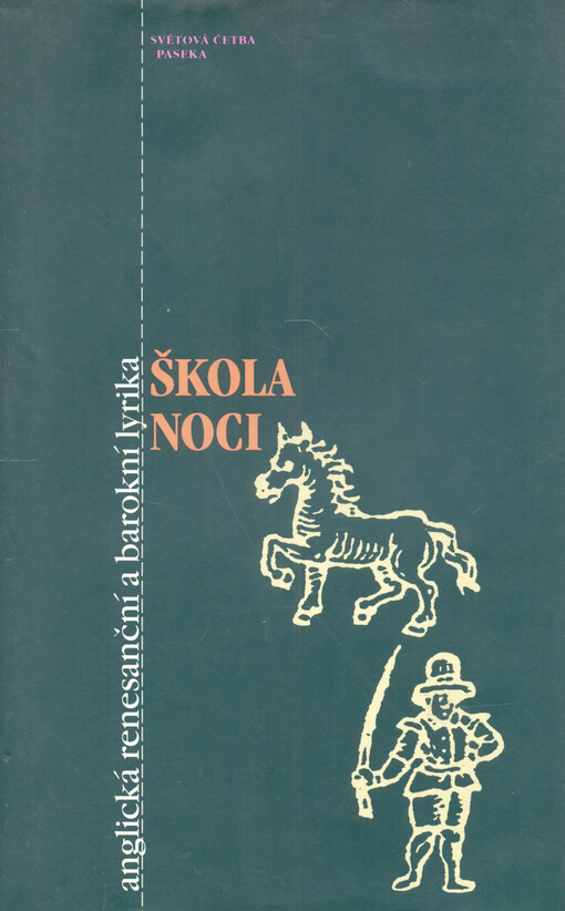 Škola noci : anglická renesanční a barokní lyrika