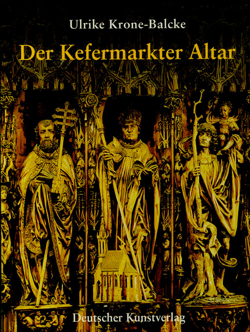 Der Kefermarkter Altar : sein Master und seine Werkstatt