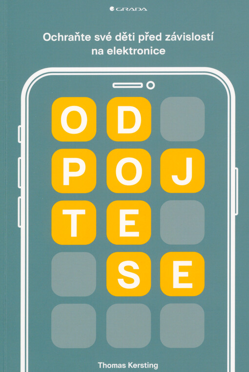 Odpojte se : ochraňte své děti před závislostí na elektronice
