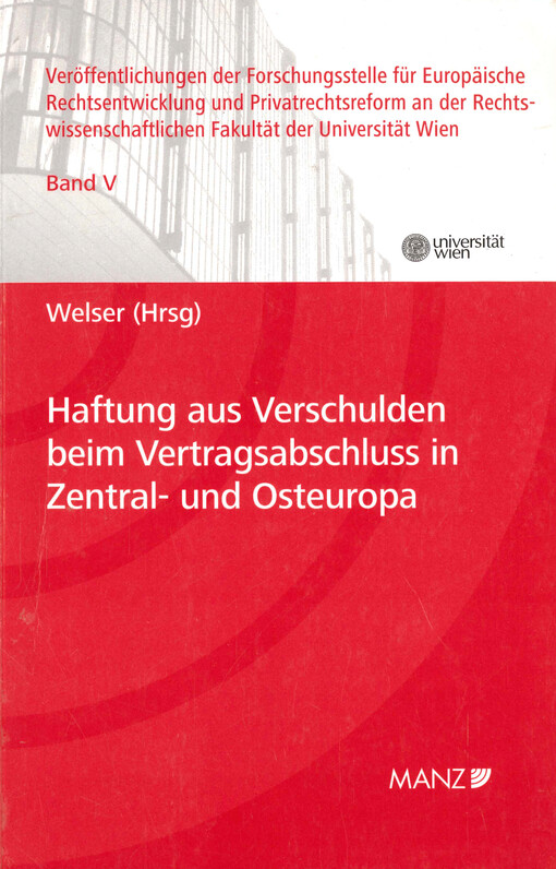 Haftung aus Verschulden beim Vertragsabschluss in Zentral- und Osteuropa