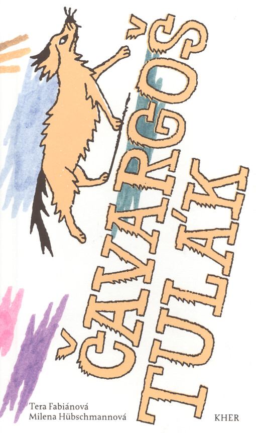 Čavargoš : romaňi paramisi = Tulák : romský příběh