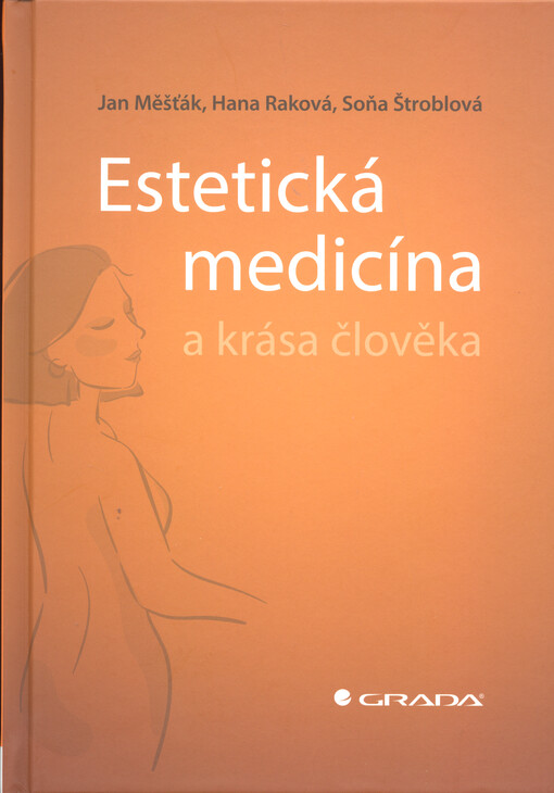 Estetická medicína a krása člověka