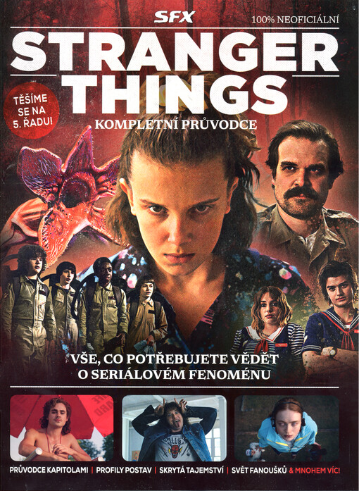 Stranger Things : kompletní průvodce