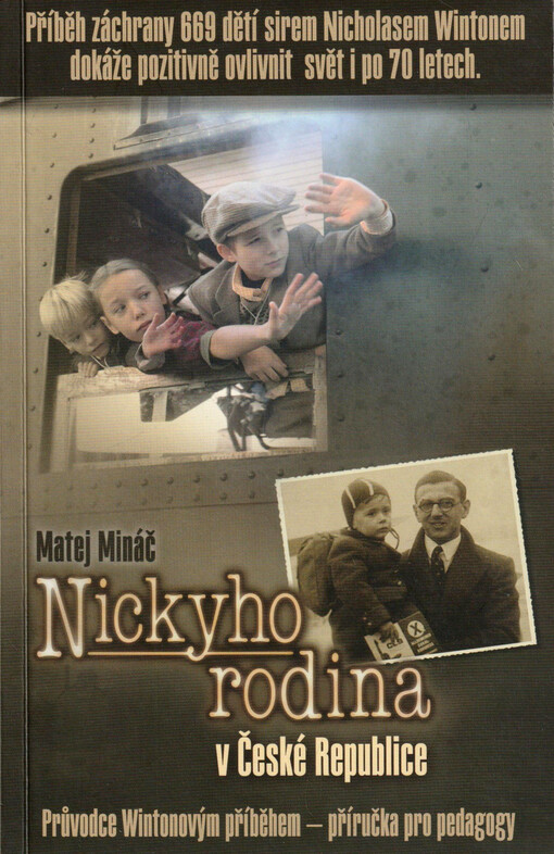 Nickyho rodina v České republice : průvodce Wintonovým příběhem : příručka pro pedagogy
