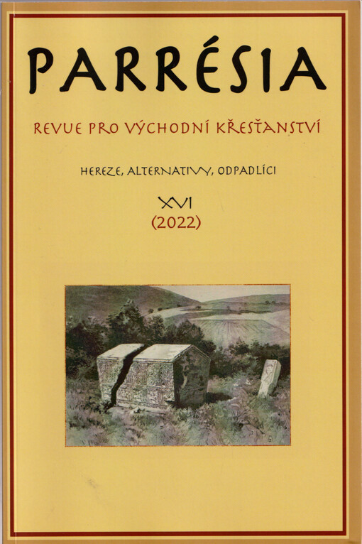 Parrésia : revue pro východní křesťanství = a journal of eastern christian studies. 16, (2022), Hereze, alternativy, odpadlíci