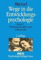 Wege in die Entwicklungspsychologie