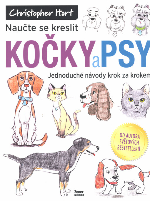 Naučte se kreslit kočky a psy : jednoduché návody krok za krokem