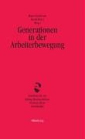 Generationen in der Arbeiterbewegung