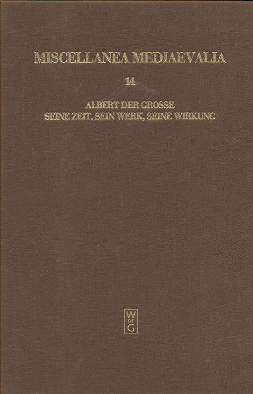 Albert der Grosse : seine Zeit, sein Werk, seine Wirkung