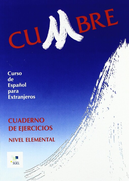 Cumbre - Level 3: Teacher's Book: Libro Del Profesor 3 (Spanish Edition)