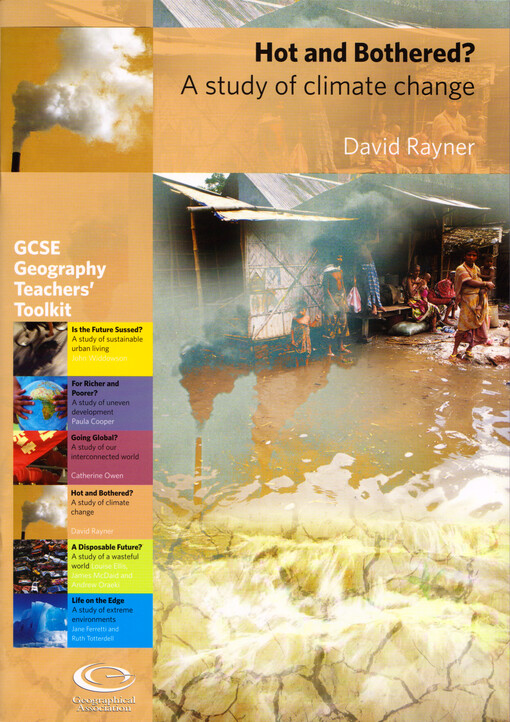 Hot and bothered? : a study of climate change