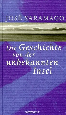 Die Geschichte von der unbekannten Insel.