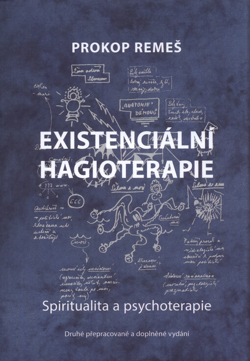 Existenciální hagioterapie : spiritualita a psychoterapie