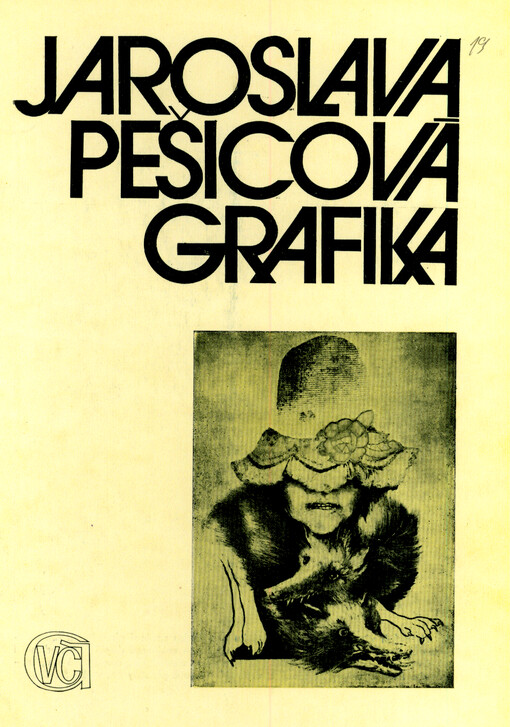 Jaroslava Pešicová : grafika 1971-1978 : František Štorek : plastiky : drobné bronzy 1968-1978 : katalog [společ.] výstavy, Pardubice 1978