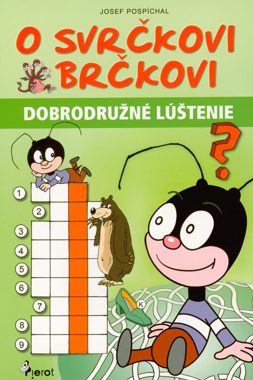 O svrčkovi Brčkovi : dobrodružné lúštenie