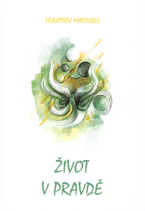 Život v pravdě