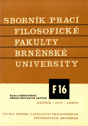 Opuscula historiae artium Studia minora Facultatis philosophicae Universitatis Brunensis. F, Series historiae artium
