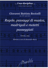 Regole, passaggi di musica, madrigali e motetti passegiati  (odkaz v elektronickém katalogu)