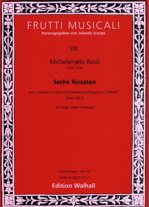 Toccate e Corenti : 6 Toccaten für Orgel