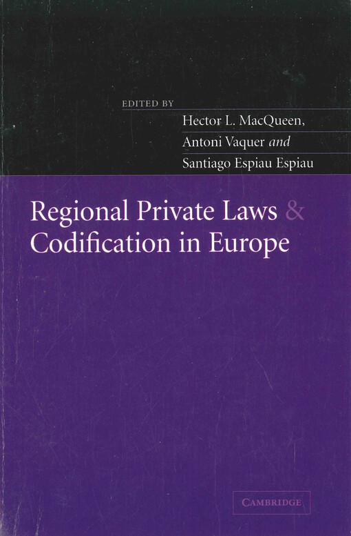 Regional private laws and codification in Europe