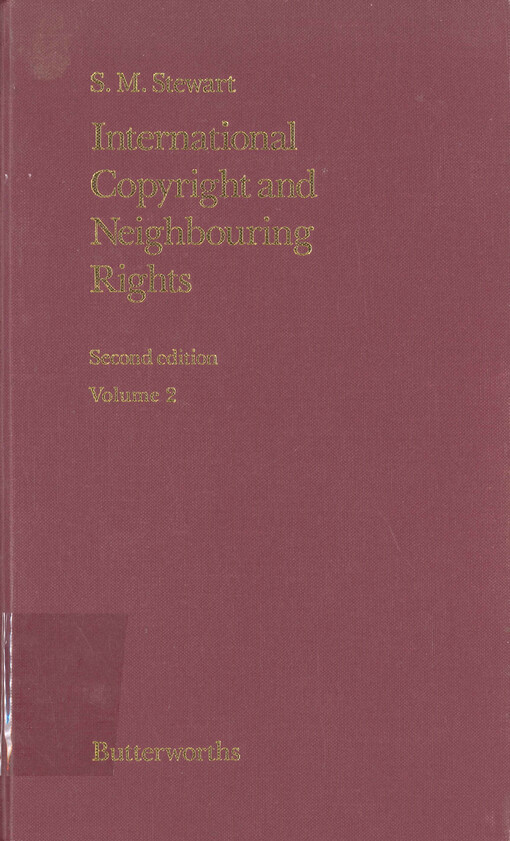 International copyright and neighbouring rights. Volume two