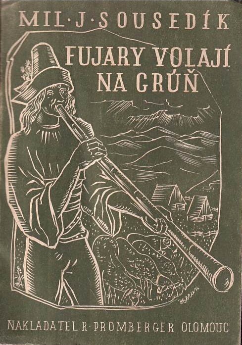 Fujary volají na grúň :Román