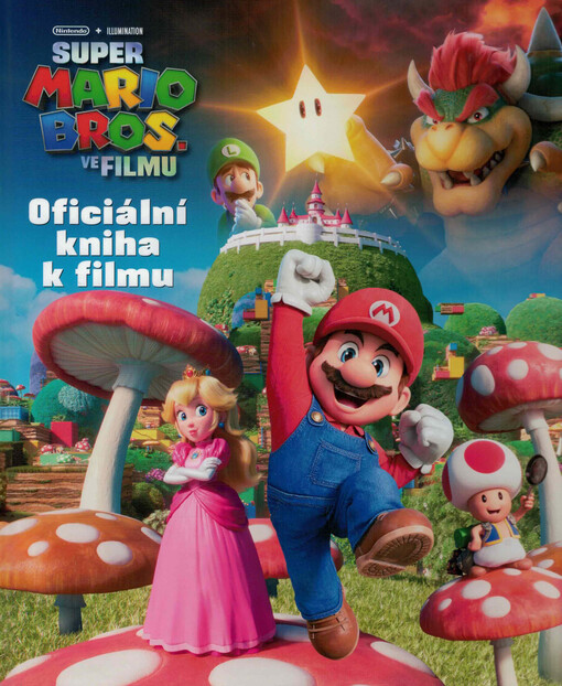 Super Mario Bros : oficiální kniha k filmu