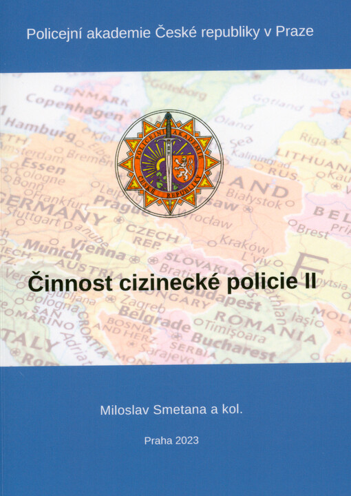 Činnost cizinecké policie II : stav k 1. říjnu 2022