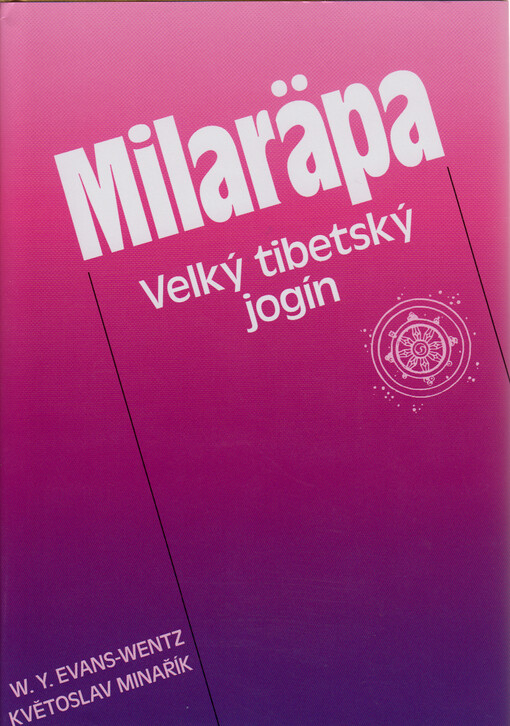 Milaräpa : velký tibetský jogín