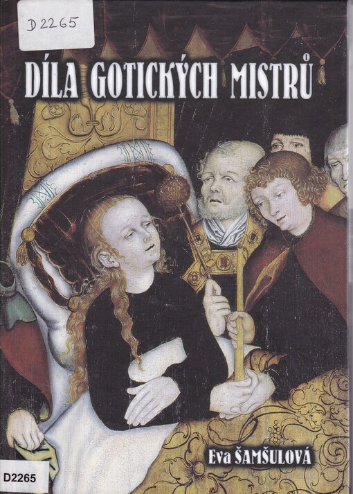 Díla gotických mistrů