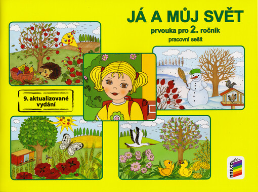 Já a můj svět : prvouka pro 2. ročník : pracovní sešit