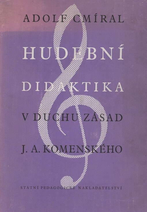 Hudební didaktika v duchu zásad Jana Amose Komenského