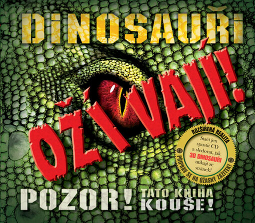 Dinosauři ožívají!