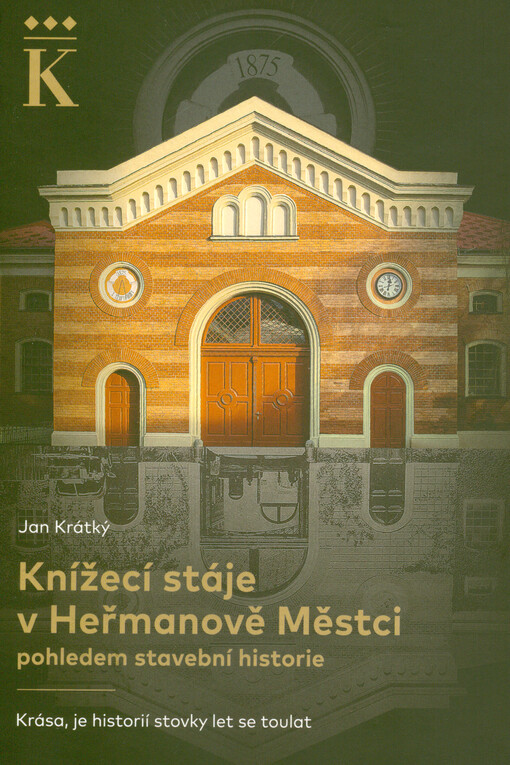 Knížecí stáje v Heřmanově Městci pohledem stavební historie