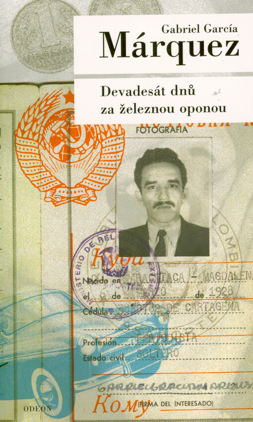 Devadesát dnů za železnou oponou