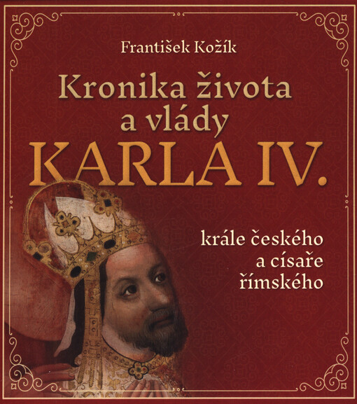 Kronika života a vlády Karla IV.