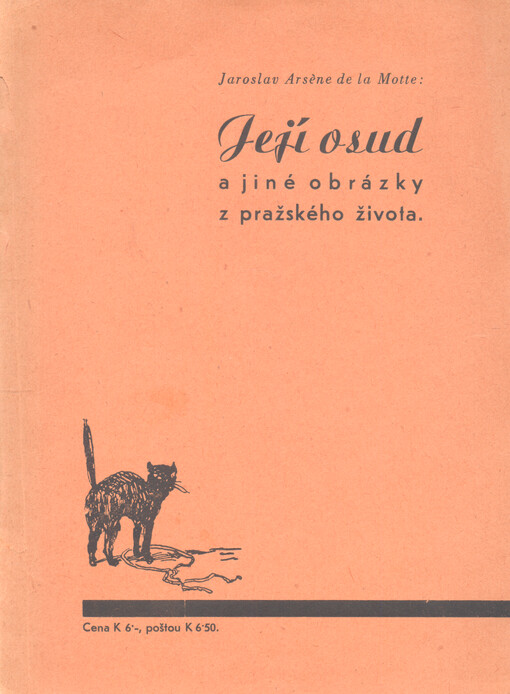 Její osud a jiné obrázky z pražského života