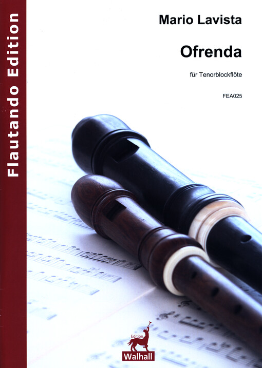 Ofrenda : für Tenorblockflöte solo