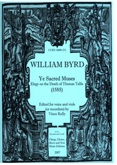 Ye Sacred Muses : elegy on the death of Thomas Tallis (1585)  (odkaz v elektronickém katalogu)