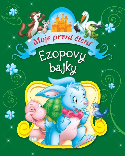 Ezopovy bajky : moje první čtení