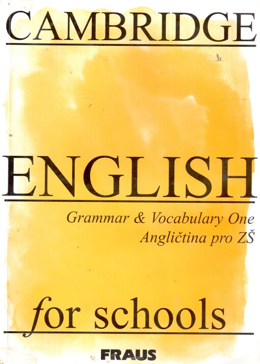 Cambridge English for schools :grammar & vocabulary