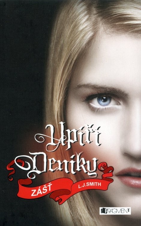 Upíří deníky.Zášť, 2. vyd.