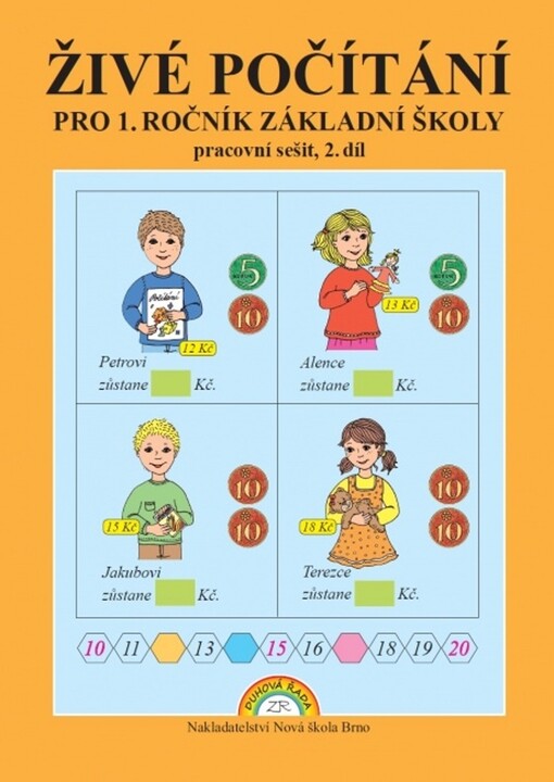 Živé počítání :pracovní sešit pro 1. ročník základní školy, 2. díl