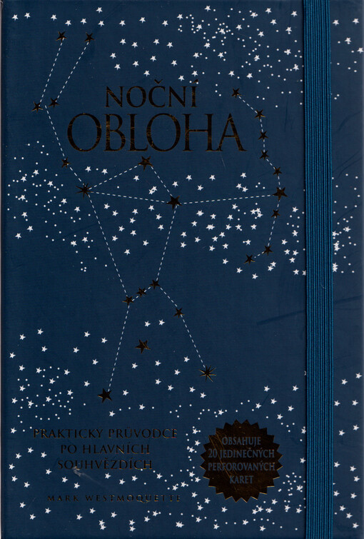 Noční obloha : praktický průvodce po hlavních souhvězdích