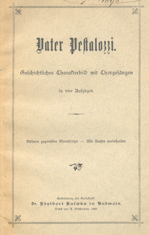 Vater Pestalozzi : Geschichtiches Charakterbild mit Chorgesängen in vier Aufzügen
